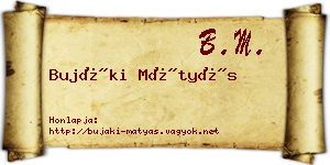 Bujáki Mátyás névjegykártya